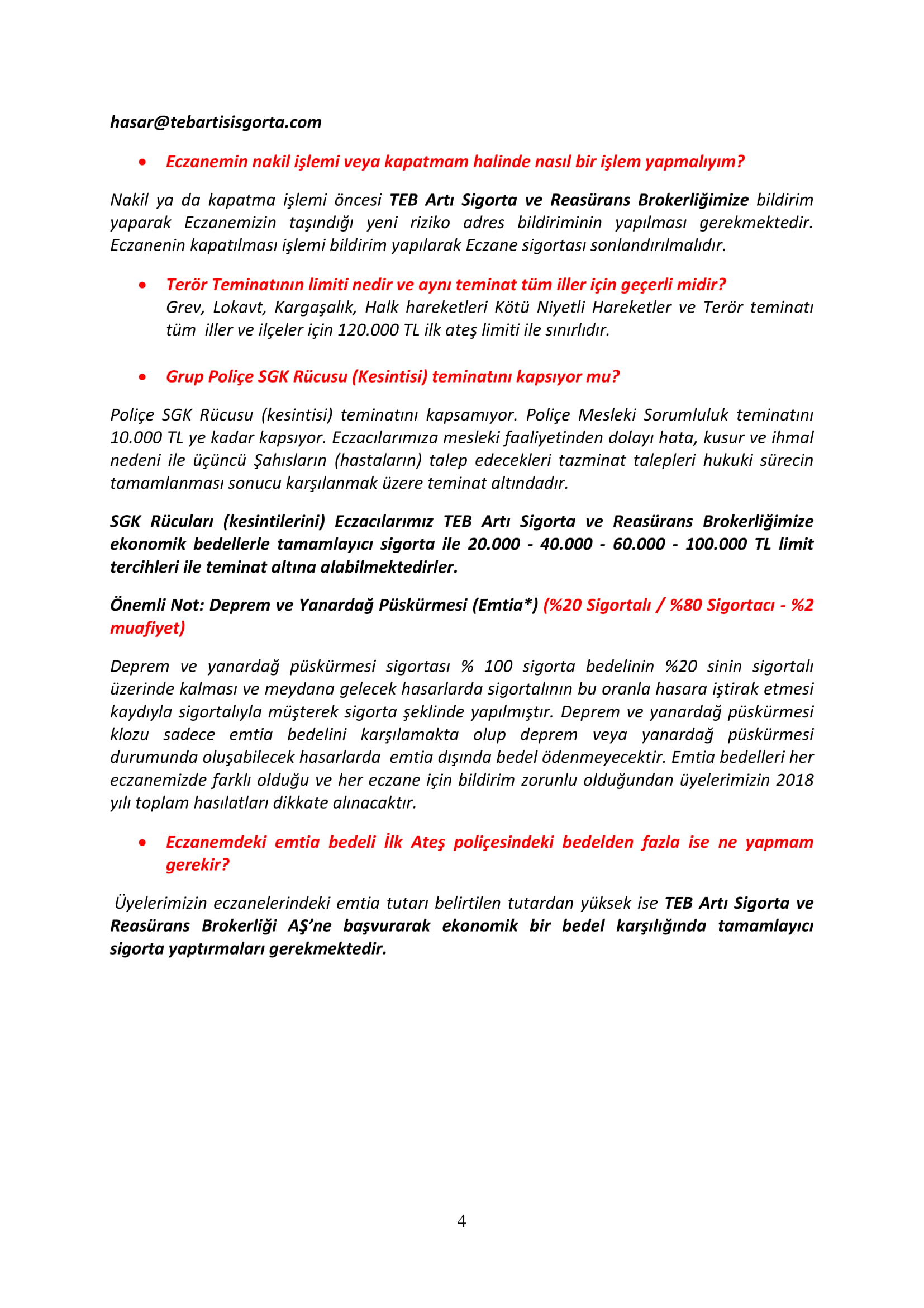 2020 Yili Teb Grup Ilk Ates Eczane Sigortasi Hakkinda